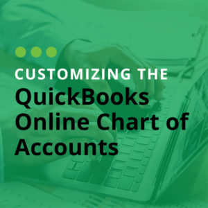 Featured image for a blog about customizing the quickbooks online chart of accounts.